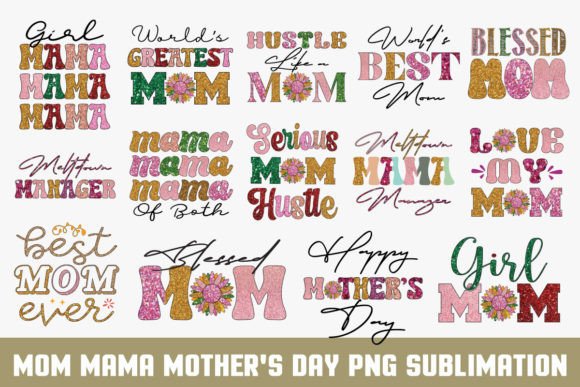 Download Mom Mama Mother's Day PNG Bundle - Bundle Collection